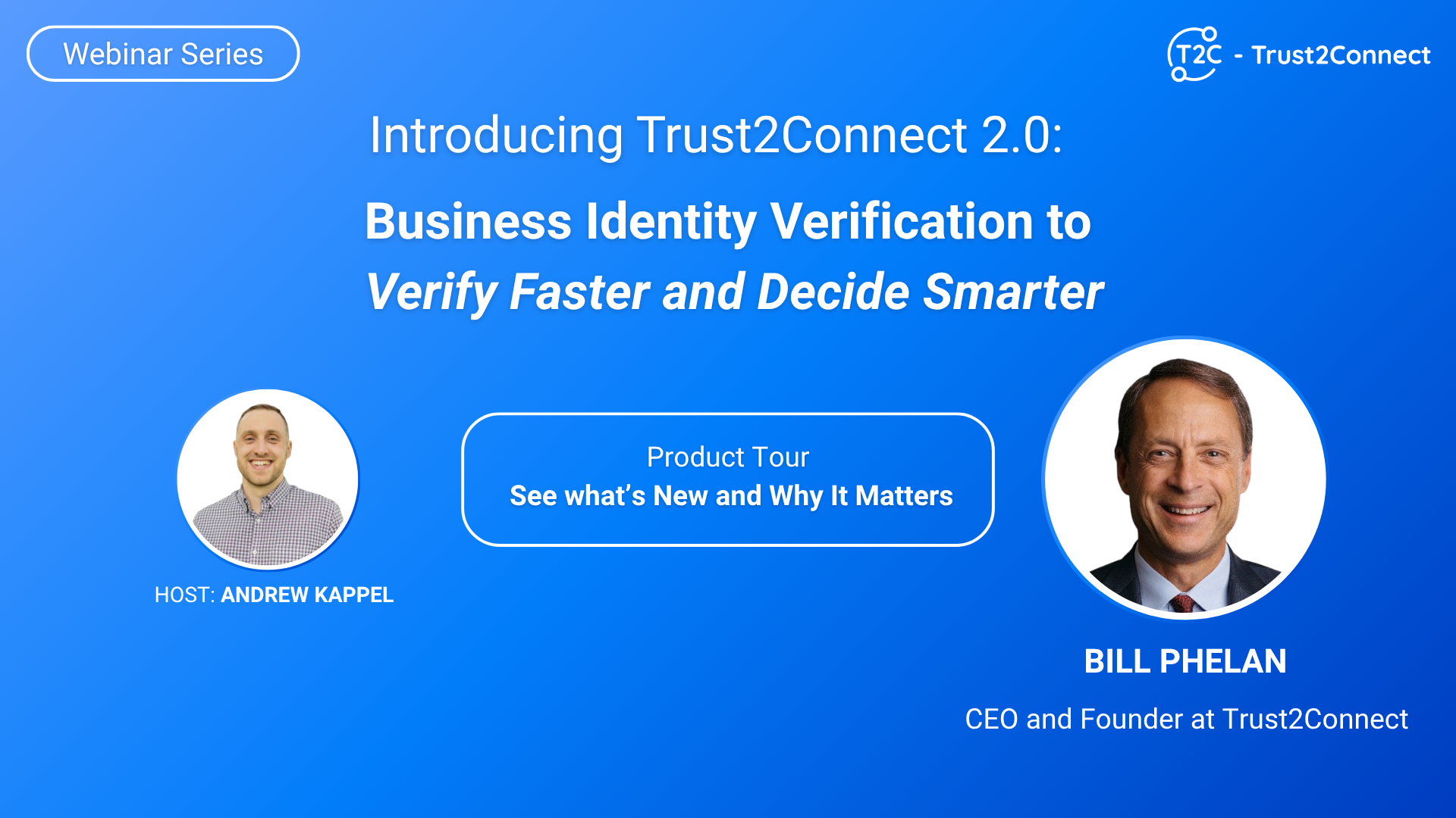 Trust2Connect 2.0 Webinar Promo with Bill Phelan
